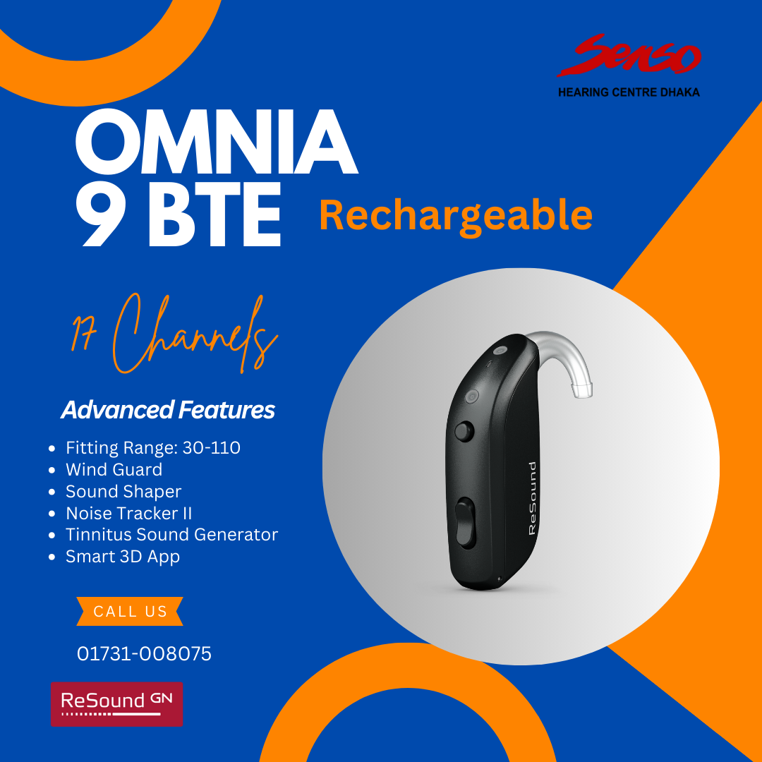 Updated technology used for ReSound OMNIA BTE Hearing Aids and it is preserving the natural sound of a user’s own voice. You can join in conversations and talk without sounding loud or artificial to yourself. We offered best hearing aid price in Bangladesh.
The ReSound Omnia 9 BTE Rechargeable hearing aid is a premium model designed for individuals with mild to severe hearing loss, offering advanced technology and the convenience of rechargeable batteries. Key features include:

    Rechargeable Battery: Provides all-day use on a single charge with a compact charging case for easy recharging.
    Superior Sound Processing: Features advanced directional microphones and noise reduction for clear speech in challenging environments, with Ultra Focus for one-on-one conversations.
    Bluetooth Connectivity: Direct streaming from iOS and Android devices for phone calls, music, and other audio, along with compatibility with ReSound accessories.
    Tinnitus Management: Built-in tinnitus sound generator for relief from tinnitus symptoms.
    Environmental Adaptation: Automatically adjusts settings based on the user's surroundings for optimal sound clarity.
    Durability: IP68-rated for water and dust resistance, ensuring reliability in various conditions.

The Omnia 9 BTE Rechargeable combines top-tier hearing performance with modern features and convenience, making it an excellent choice for users seeking high-quality sound in a durable, rechargeable format.